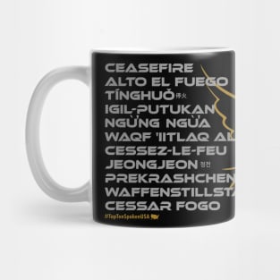 CEASEFIRE: Say ¿Qué? Top Ten Spoken (usa) Mug